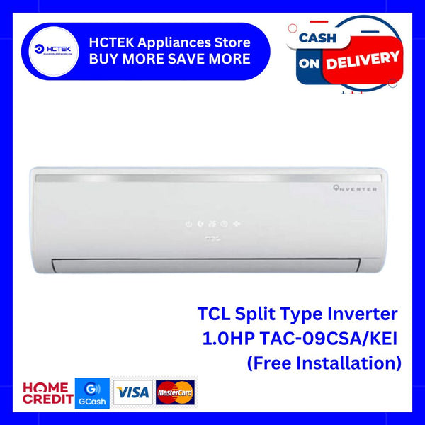 TCL Split Type Inverter 1.0HP TAC-09CSA/KEI (Free Installation)